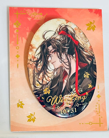 Mo Dao Zu Shi - Wei Wuxian - Badge - Wei Wuxian's Birthday (Nanmanshe)