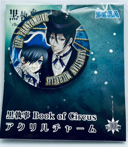 Kuroshitsuji ~Book of Circus~ - Ciel Phantomhive - Sebastian Michaelis - Acrylic Charm (SEGA)