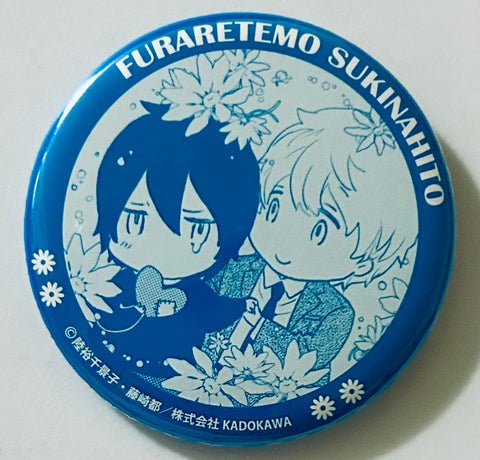 Furarete mo, Suki na Hito. - Can Badge (Kadokawa)